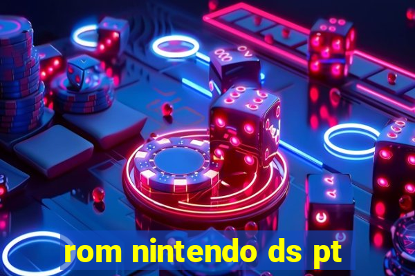 rom nintendo ds pt-br